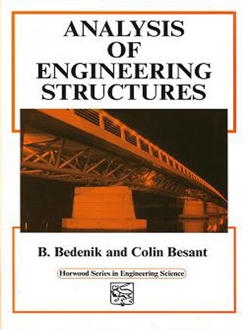 Title details for Analysis of Engineering Structures by B Bedenik - Available